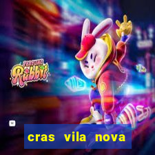 cras vila nova itapeva sp